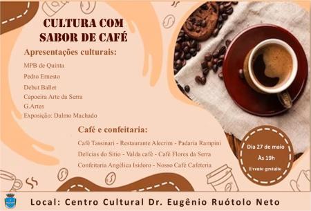 CULTURA COM SABOR DE CAFÉ EM SÃO JOSÉ 