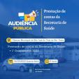 AUDIÊNCIA PÚBLICA PRESTAÇÃO DE CONTAS DA SECRETARIA MUNICIPAL DE SAÚDE