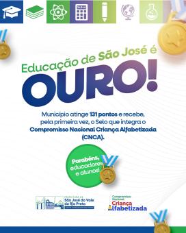 Educação de São José é Ouro.